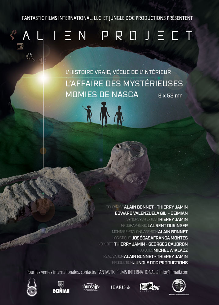 Alien Project - L'affaire des mystérieuses momies de Nasca Alien Project - L'affaire des mystérieuses momies de Nasca
